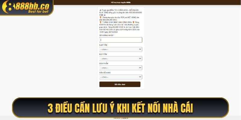 3 Điều Cần Lưu Ý Khi Kết Nối Nhà Cái