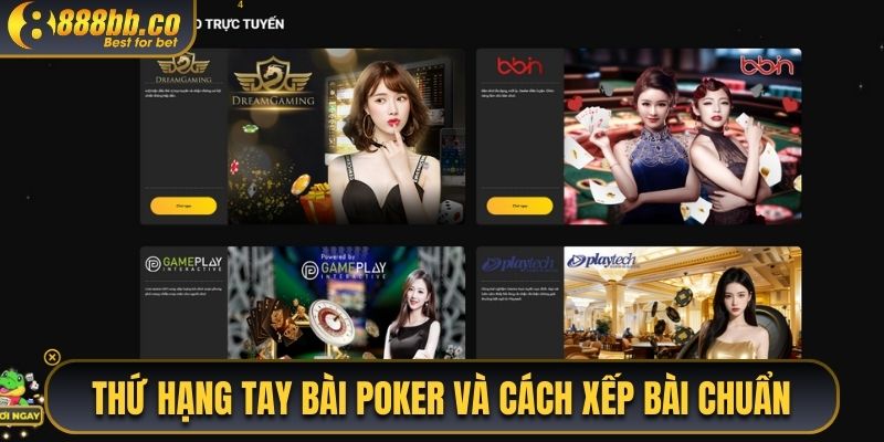 Thứ Hạng Tay Bài Poker Và Cách Xếp Bài Chuẩn