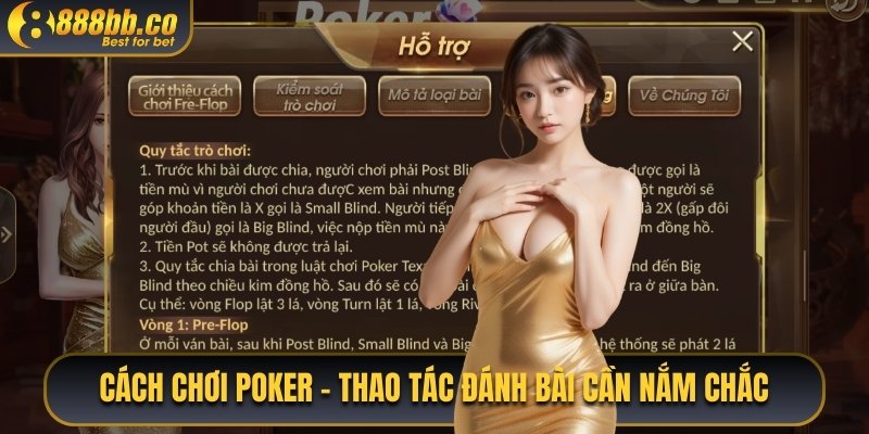 Cách Chơi Poker - Thao Tác Đánh Bài Cần Chắc