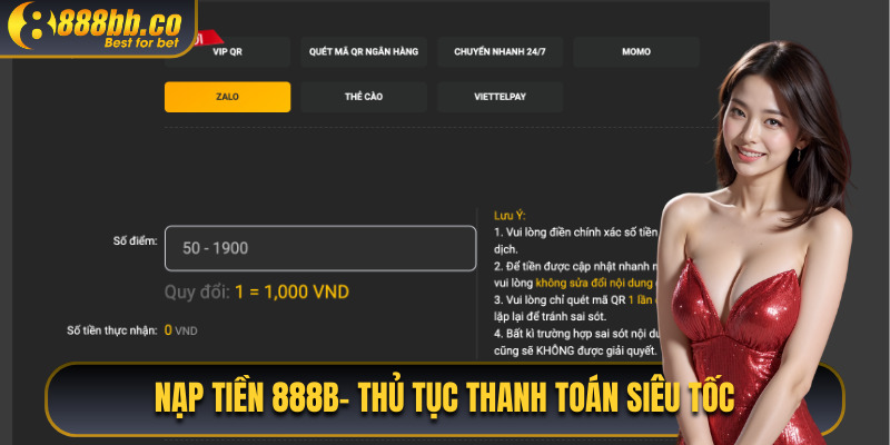 Nạp Tiền 888B - Thủ Tục Thanh Toán Siêu Tốc