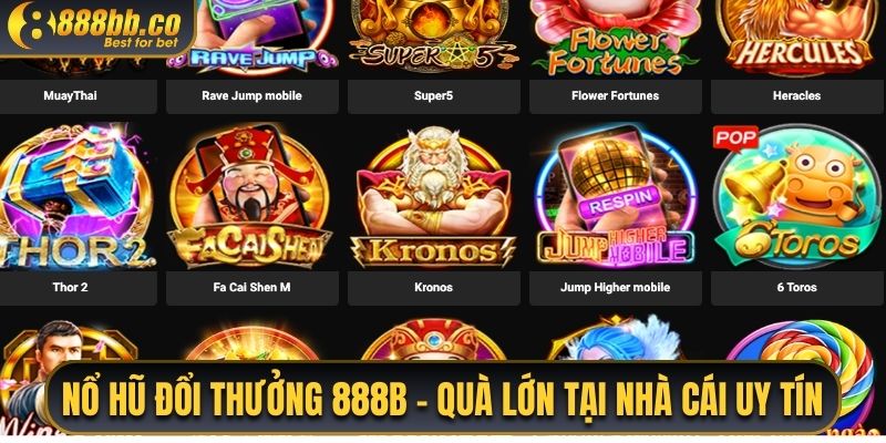 Nổ Hũ Đổi Thưởng 888B - Quà Lớn Tại Nhà Cái Uy Tín