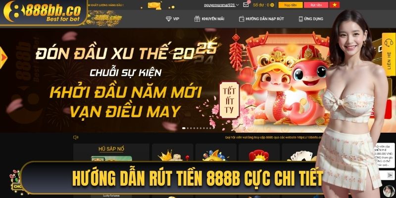 Hướng Dẫn Rút Tiền 888B Cực Chi Tiết