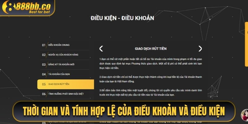 Thời Gian Và Tính Hợp Lệ Của Điều Khoản Và Điều Kiện Tại 888B