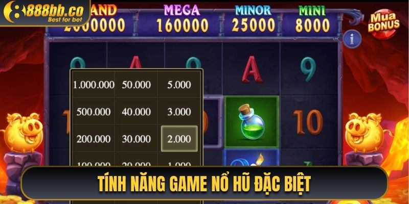 Tính Năng Game Nổ Hũ Đặc Biệt