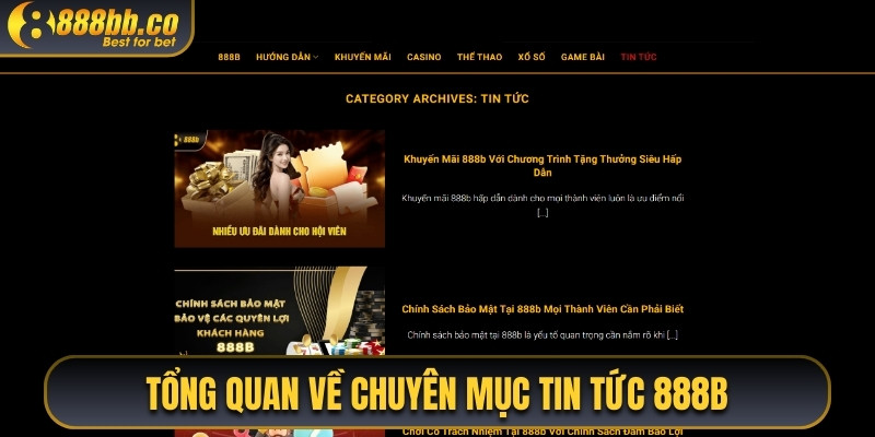 Tổng Quan Về Chuyên Mục Tin 888B